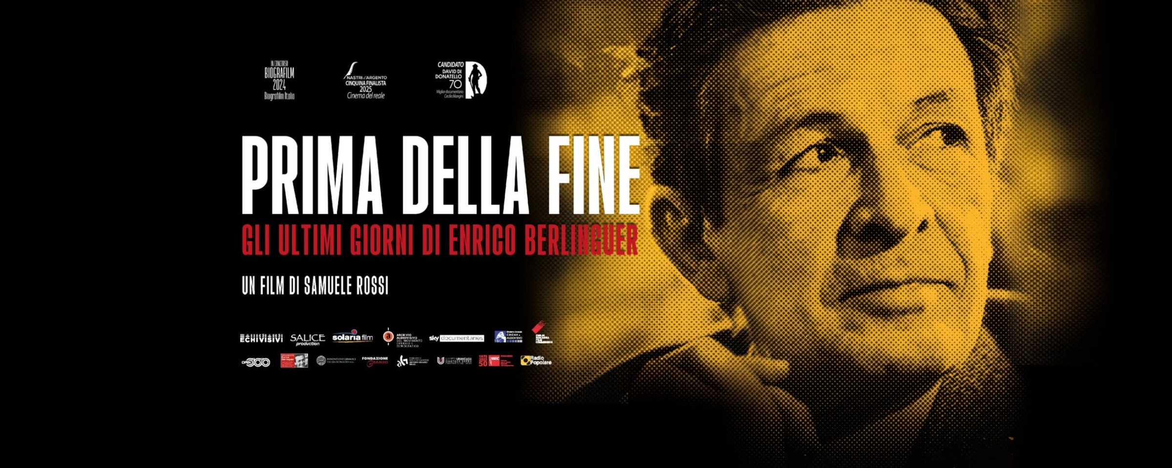 Prima della Fine. Gli ultimi giorni di Enrico Berlinguer